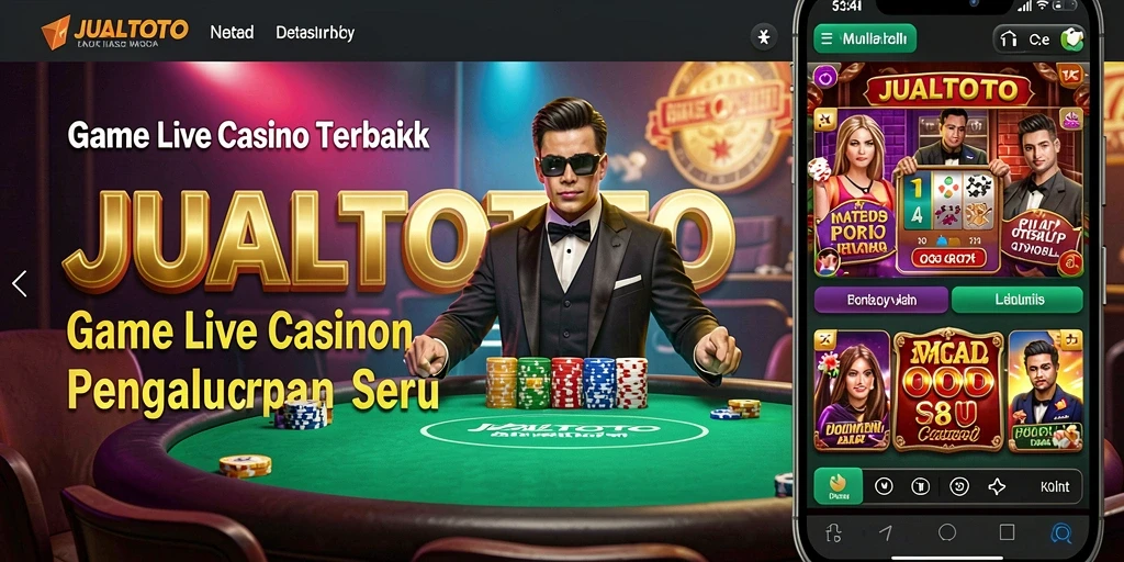 Gameplay Live Casino yang mendebarkan dan interaktif di JUALTOTO.